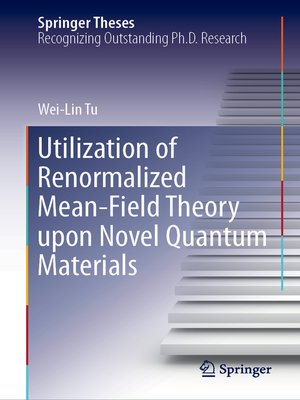 cover image of Utilization of Renormalized Mean-Field Theory upon Novel Quantum Materials